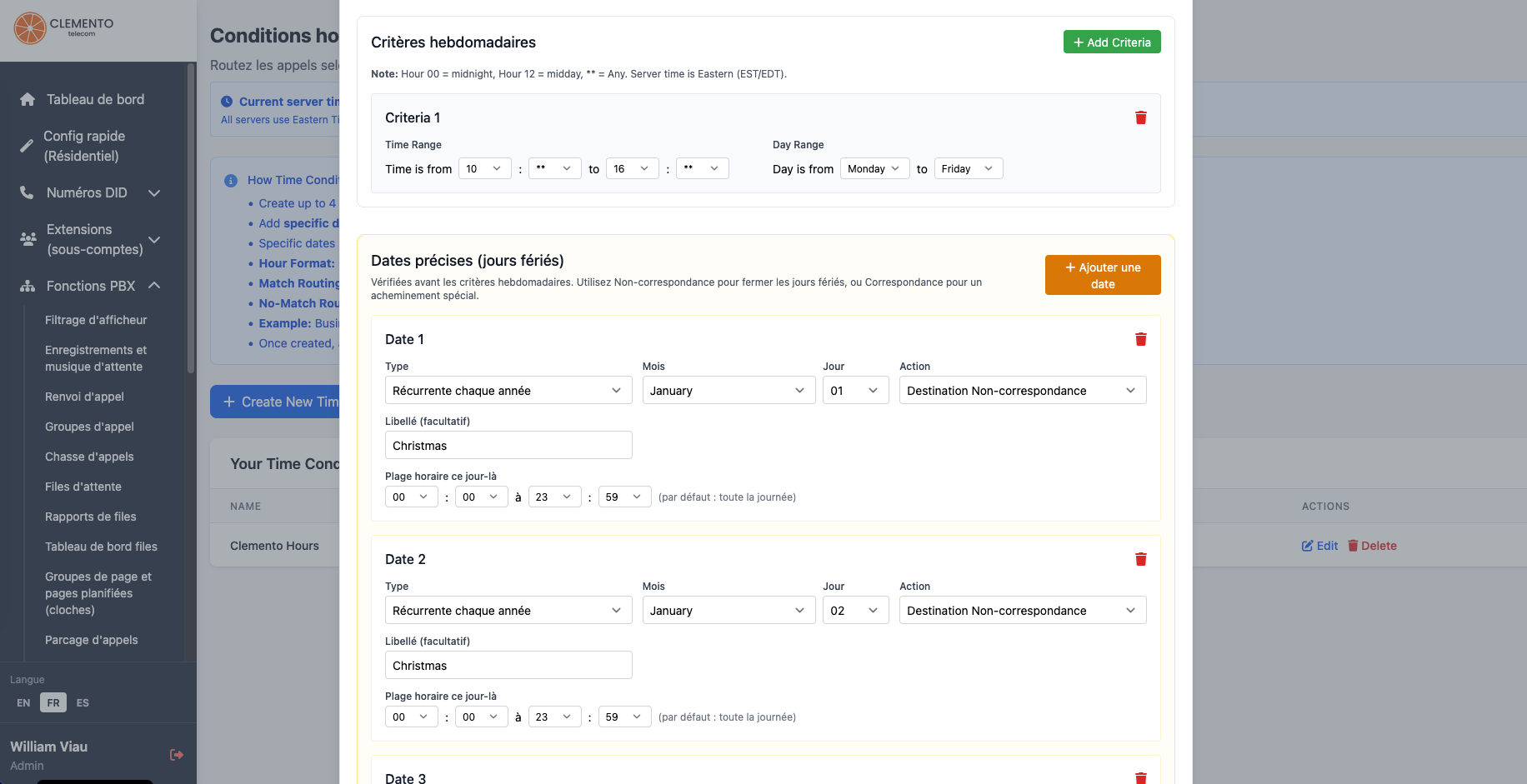 Configuration des conditions horaires — plages hebdomadaires et jours fériés